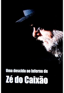 Uma Descida ao Inferno de Zé do Caixão (Uma Descida ao Inferno de Zé do Caixão)