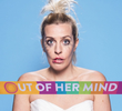 Out of Her Mind (1ª Temporada)