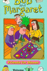 Bob e Margaret (2ª temporada) (Bob and Margaret (Second season))