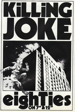 Killing Joke: Eighties (Killing Joke: Eighties)
