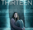 Thirteen