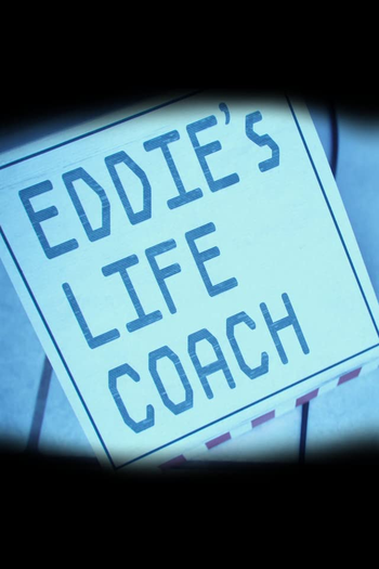 Poster de Curta Eddie's Life Coach (2017)