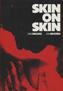 Skin on Skin (Skin on Skin)