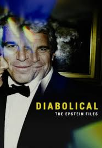 Diabolical: The Epstein Files (Diabolical: The Epstein Files)