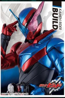 Kamen Rider Build - Poster / Capa / Cartaz - Oficial 5