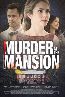 Murder at the Mansion - Poster / Capa / Cartaz - Oficial 1