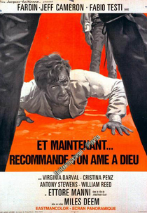 E Agora, Faça as Pazes com Deus (Ed Ora... Raccomanda l'anima a Dio!)