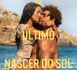 O Último Nascer do Sol