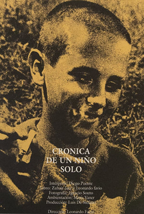 Crónica de un Niño Solo - Poster / Capa / Cartaz - Oficial 2