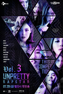 Unpretty Rapstar 3 - Poster / Capa / Cartaz - Oficial 1