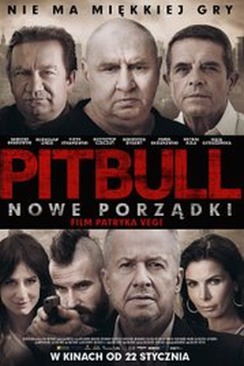 Poster de Filme Pitbull. New orders (2016)
