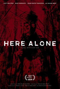 Here Alone - Poster / Capa / Cartaz - Oficial 4