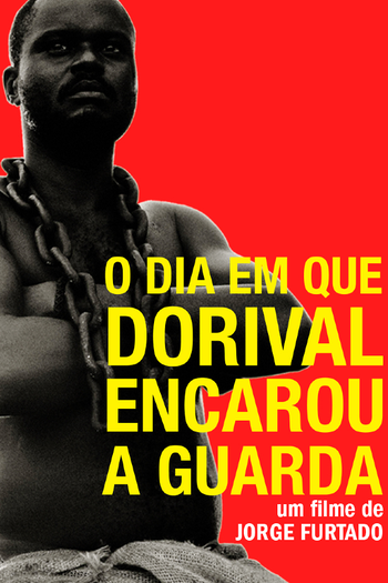  de Curta O Dia em que Dorival Encarou a Guarda (1986)