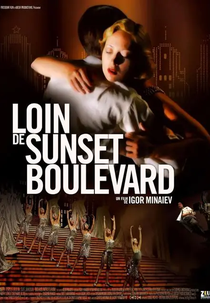 Far from Sunset Boulevard (Daleko ot Sanset Bulvara)