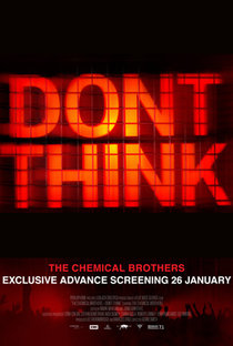 Don't Think - Poster / Capa / Cartaz - Oficial 1