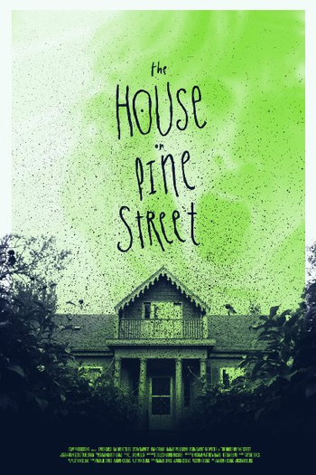  de Filme The House on Pine Street (2015)