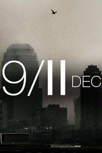 Poster de Filme A década 9/11 (2011)