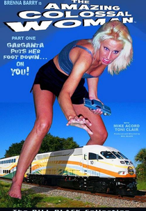 The Amazing Colossal Woman (The Amazing Colossal Woman)