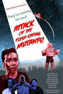 Attack of the Flesh-Eating Mutants - Poster / Capa / Cartaz - Oficial 1