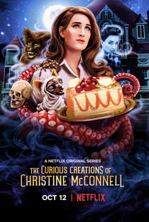 A Bizarra Confeitaria de Christine McConnell (1ª Temporada) - Poster / Capa / Cartaz - Oficial 1
