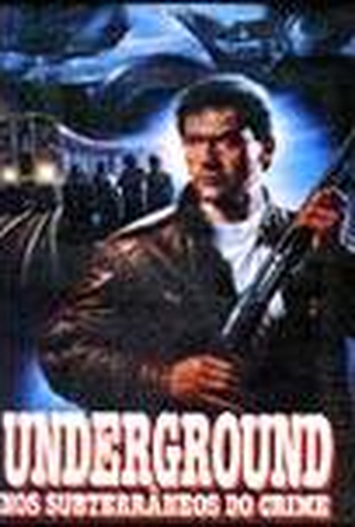 Poster 2 de Filme Nos Subterrâneos do Crime (1989)