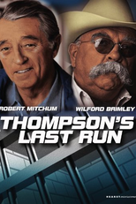 A Última Fuga (Thompson's Last Run)