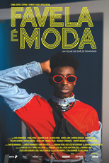 Favela é moda (Favela é moda)
