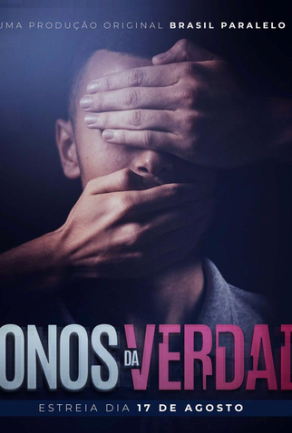 Poster 1 de Filme Os Donos da Verdade (2020)