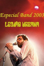 Especial Fim de Ano Band: Legião Urbana (Especial Fim de Ano Band: Legião Urbana)