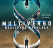 Multiverso – Realidade Paralela