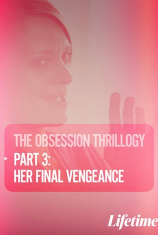 Poster 1 de Filme Obsessão: Vingança Final (2020)