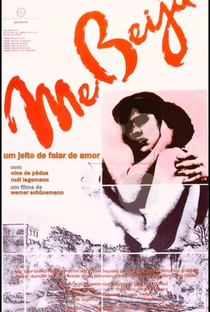Me beija - Poster / Capa / Cartaz - Oficial 1