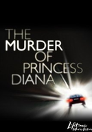 O Assassinato da Princesa Diana