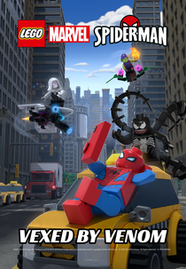 LEGO Marvel Spider-Man: Vexed by Venom (Lego Marvel Spider-Man: Vexed by Venom)