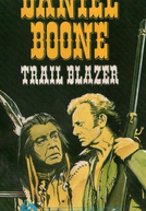 Daniel Boone - Trail Blazer (Daniel Boone, Trail Blazer)