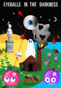 Eyeballs in the Darkness (Eyeballs in the Darkness)