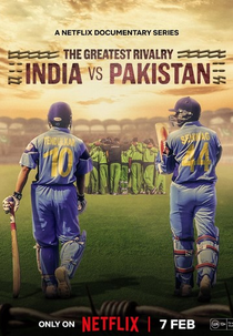 Rivais do Críquete: Índia x Paquistão (The Greatest Rivalry: India vs Pakistan)