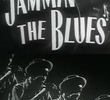 Jammin' the Blues