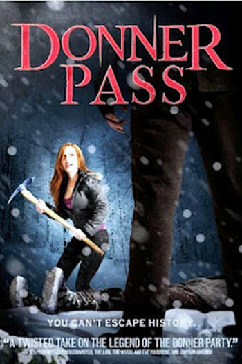 Poster de Filme Donner Pass (2011)
