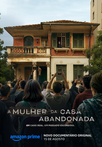 A Mulher da Casa Abandonada (A Mulher da Casa Abandonada)