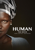 Humano – Uma Viagem Pela Vida