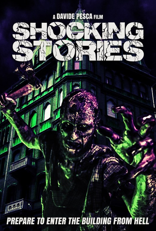 Poster 1 de Filme Shocking Stories (2020)