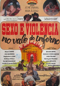 Sexo e Violência No Vale Do Inferno (Sexo e Violência No Vale Do Inferno)
