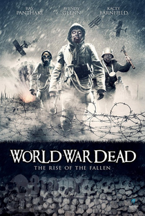World War Dead: Rise of the Fallen - Poster / Capa / Cartaz - Oficial 2