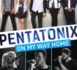 Pentatonix - On My Way Home