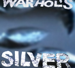 Andy Warhol's Silver Flotations
