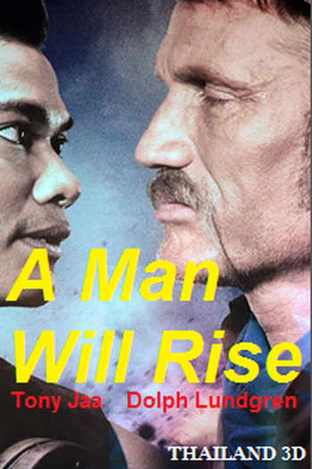 Poster de Filme A Man Will Rise (2021)