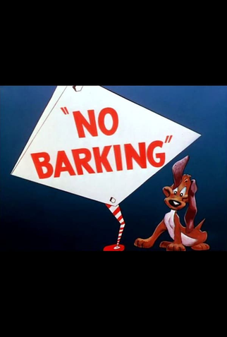 Poster 1 de Curta No Barking (1954)