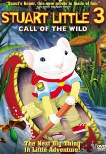 O Pequeno Stuart Little 3 (Stuart Little 3: Call of the Wild)