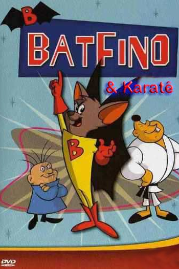  de Série Batfino e Karate Kid (1967)
